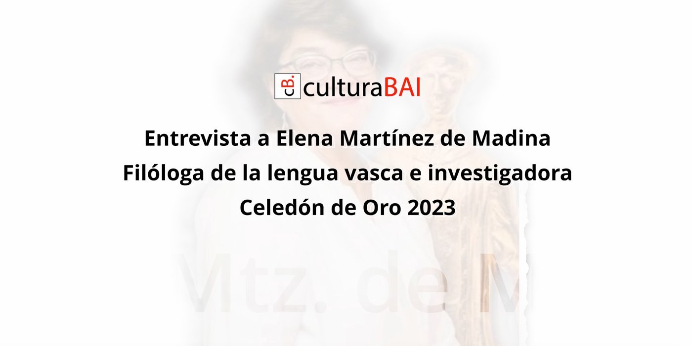 Elena Martínez de Madina, Filóloga y Celedón de Oro 2023